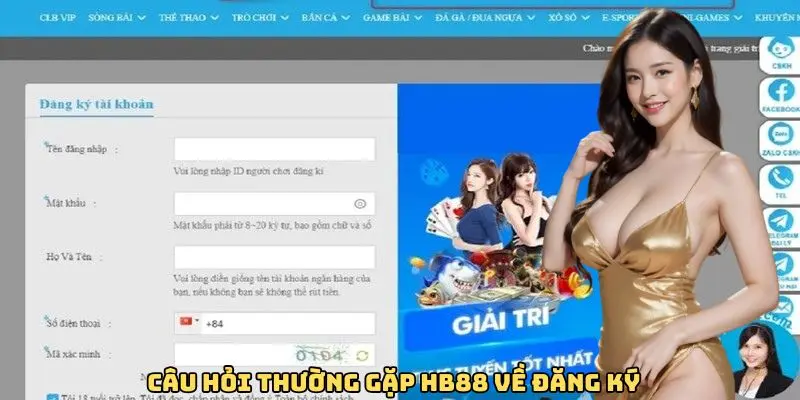 Câu hỏi thường gặp hb88 về đăng ký