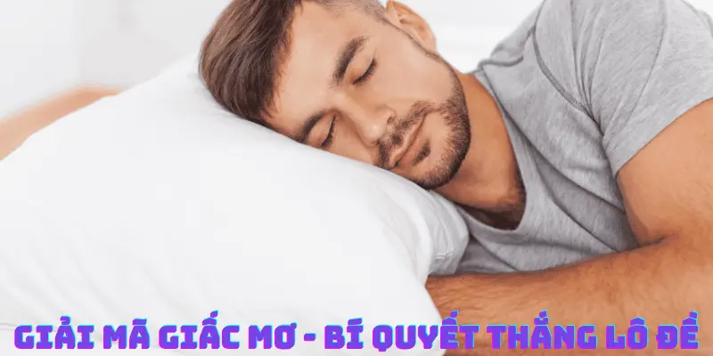 Giải Mã Giấc Mơ
