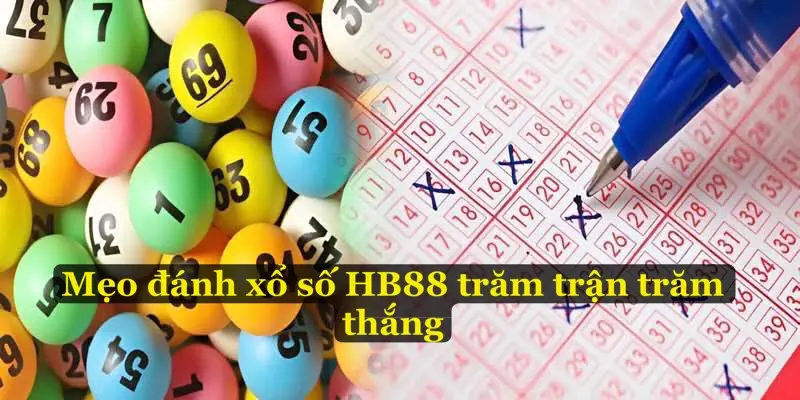 Mẹo đánh xổ số HB88 trăm trận trăm thắng